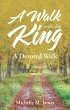 A Walk with the King (eBook, ePUB) - Bild 1
