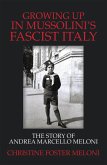 Growing up in Mussolini's Fascist Italy (eBook, ePUB)