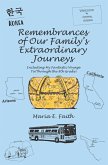 Remembrances of Our Family's Extraordinary Journeys (eBook, ePUB)