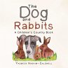 The Dog and Rabbits (eBook, ePUB) - Bild 1