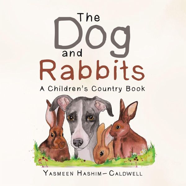The Dog and Rabbits (eBook, ePUB)