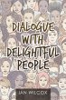 Dialogue with Delightful People (eBook,... - Bild 1