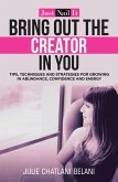 Bring out the Creator in You (eBook, ePUB)