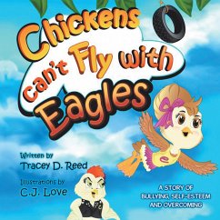 Chickens Can't Fly with Eagles (eBook, ePUB)