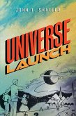 Universe Launch (eBook, ePUB)
