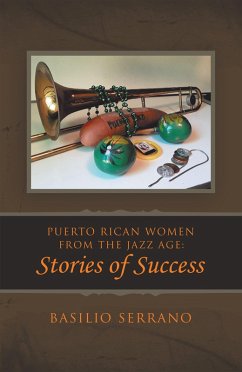 Puerto Rican Women from the Jazz Age: Stories of Success (eBook, ePUB)