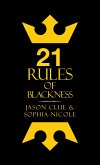21 Rules of Blackness (eBook, ePUB)