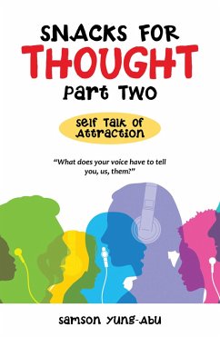 Snacks for Thought Part Two (eBook, ePUB) - Yung-Abu, Samson