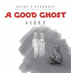 Cover A Good Ghost - Story (eBook, ePUB)