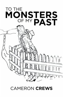 To the Monsters of My Past (eBook, ePUB) - Crews, Cameron