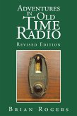 Adventures in Old Time Radio (eBook, ePUB)