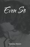 Even So (eBook, ePUB)
