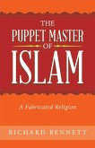 The Puppet Master of Islam (eBook, ePUB)