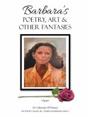 Barbara's Poetry, Art & Other Fantasies (eBook, ePUB)