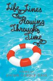 Life Lines Flowing Through Time (eBook, ePUB)