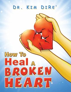 How to Heal a Broken Heart (eBook, ePUB)