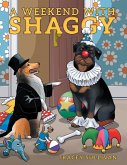 A Weekend with Shaggy (eBook, ePUB)