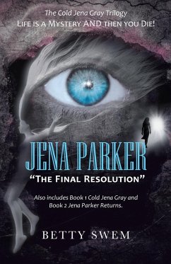 Jena Parker "The Final Resolution" (eBook, ePUB)