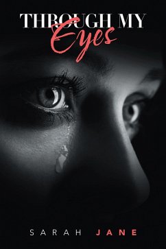 Through My Eyes (eBook, ePUB) - Jane, Sarah