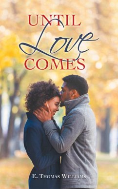 Until Love Comes (eBook, ePUB) Cover Until Love Comes (eBook, ePUB)
