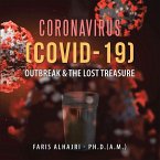 Coronavirus (Covid-19) Outbreak & the Lost Treasure (eBook, ePUB)