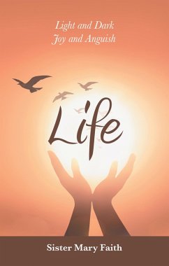 Life (eBook, ePUB) - Faith, Sister Mary