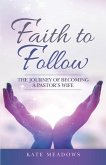 Faith to Follow (eBook, ePUB)
