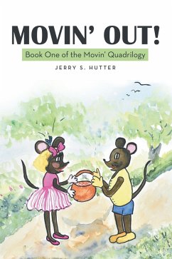 Movin' Out! (eBook, ePUB) - Hutter, Jerry S.