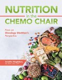 Nutrition in the Chemo Chair (eBook, ePUB)