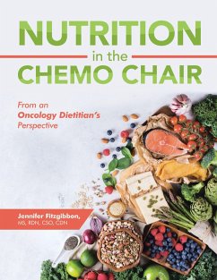 Nutrition in the Chemo Chair (eBook, ePUB) - Fitzgibbon, Jennifer
