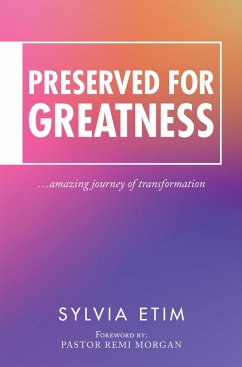 Preserved for Greatness (eBook, ePUB)