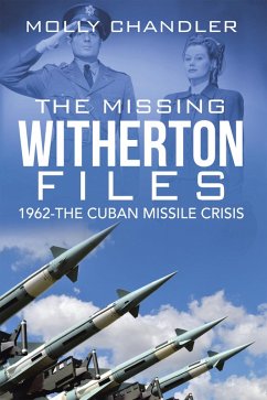 The Missing Witherton Files (eBook, ePUB) - Chandler, Molly