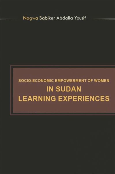 Socioeconomic Empowerment of Women in Sudan Learning Experiences (eBook, ePUB)