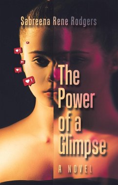The Power of a Glimpse (eBook, ePUB) - Rodgers, Sabreena Rene