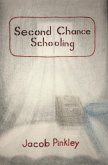 Second Chance Schooling (eBook, ePUB)