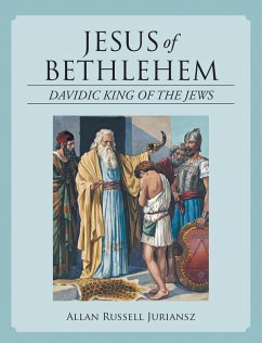 Jesus of Bethlehem (eBook, ePUB) - Juriansz, Allan Russell