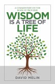 Wisdom Is a Tree of Life (eBook, ePUB)
