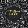 Sketchbook for Kids (eBook, ePUB) - Bild 1