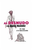 Al Desnudo (eBook, ePUB)