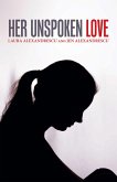 Her Unspoken Love (eBook, ePUB)