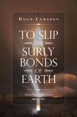 To Slip the Surly Bonds of Earth (eBook, ePUB)