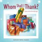 Whom Shall I Thank? (eBook, ePUB)