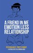 A Friend in Me Emotion Less... - Bild 1