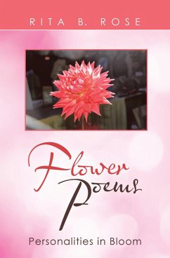 Flower Poems (eBook, ePUB) - Rose, Rita B.