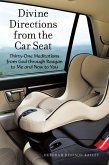 Divine Directions from the Car Seat (eBook, ePUB)