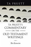 Ta Pruett's Commentary on the Old Testament Writings (eBook, ePUB)