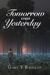 Tomorrow Was Yesterday (eBook, ePUB) - Bild 1