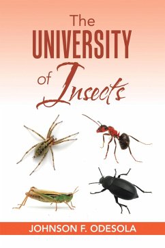 The University of Insects (eBook, ePUB) - Odesola, Johnson F.