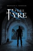 Pure Fyre (eBook, ePUB)