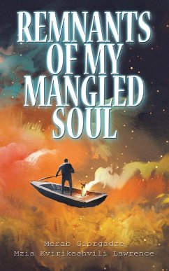 Cover Remnants of My Mangled Soul (eBook, ePUB)